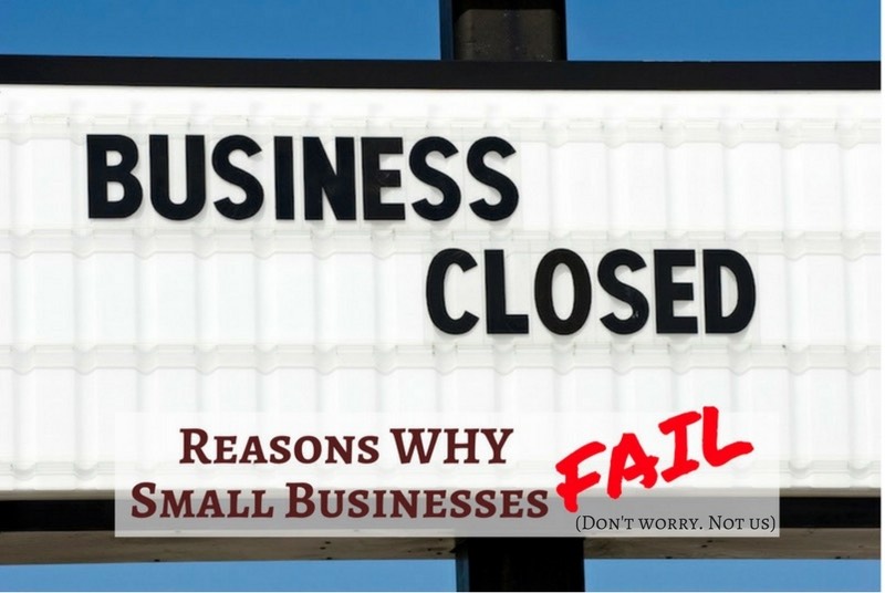 Reasons Why Small Businesses Fail